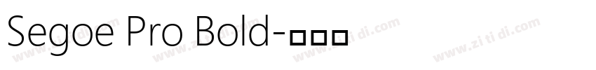 Segoe Pro Bold字体转换